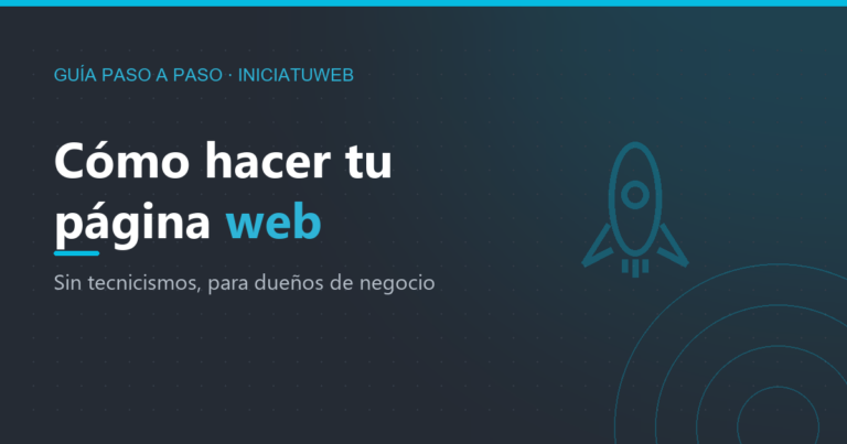 Cómo hacer una página web para tu negocio, paso a paso