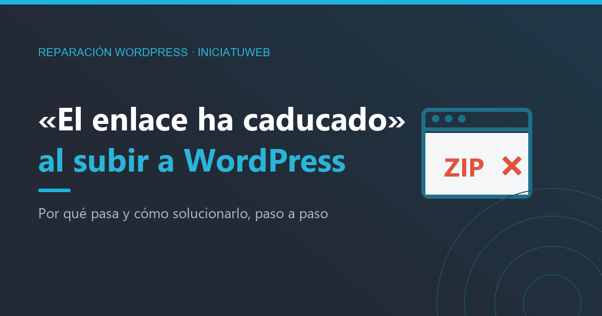 El enlace que has seguido ha caducado en WordPress
